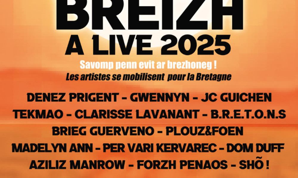 Breizh a live 2025 : les artistes se mobilisent pour la Bretagne