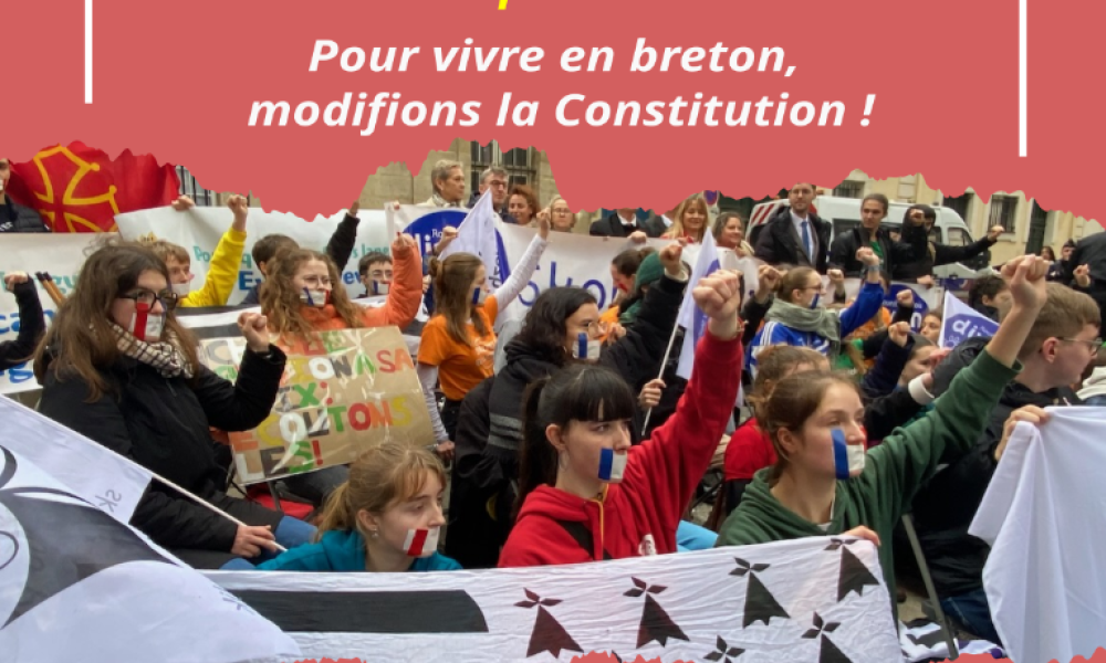 Pour le droit de vivre en breton, modifions la Constitution !